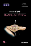 Tratado COT - 3.3 Mano y Muñeca. COT Grupo Científico