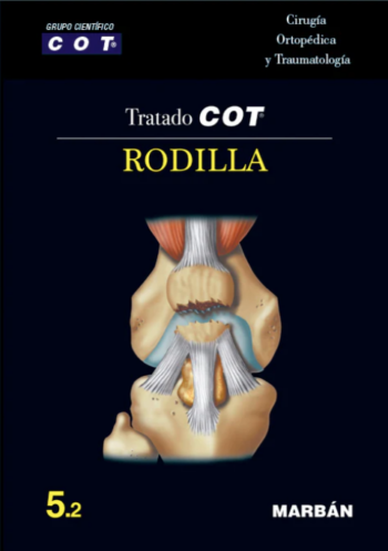 Tratado COT - 5.2 Rodilla. COT Grupo Científico.