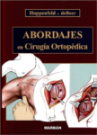 Abordajes en Cirugía Ortopédica