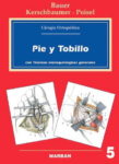 Cirugía Ortopédica - Pie y Tobillo Vol. 5