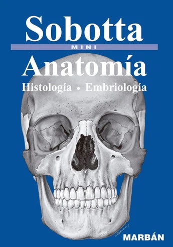 Anatomía Histología Embriología - Sobotta - Tapa Dura