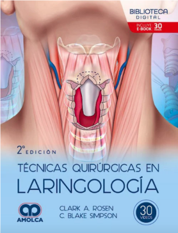 Técnicas Quirúrgicas en Laringología